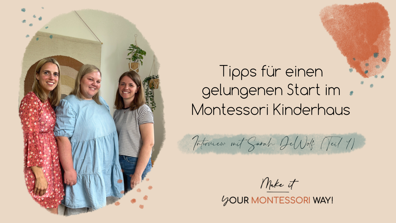Tipps für einen gelungenen Start im Montessori Kinderhaus